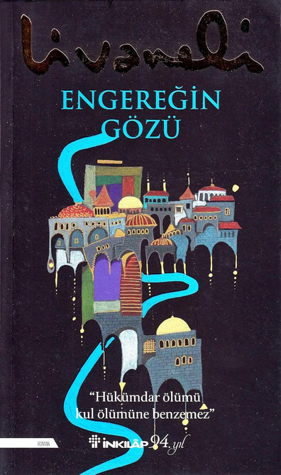 Engereğin Gözü - Zülfü Livaneli- Türkçe Kitap